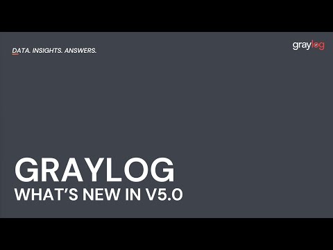 What&#039;s New In Graylog V5