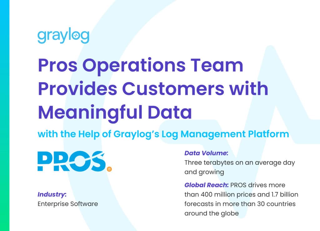 Graylog Pros Case Study