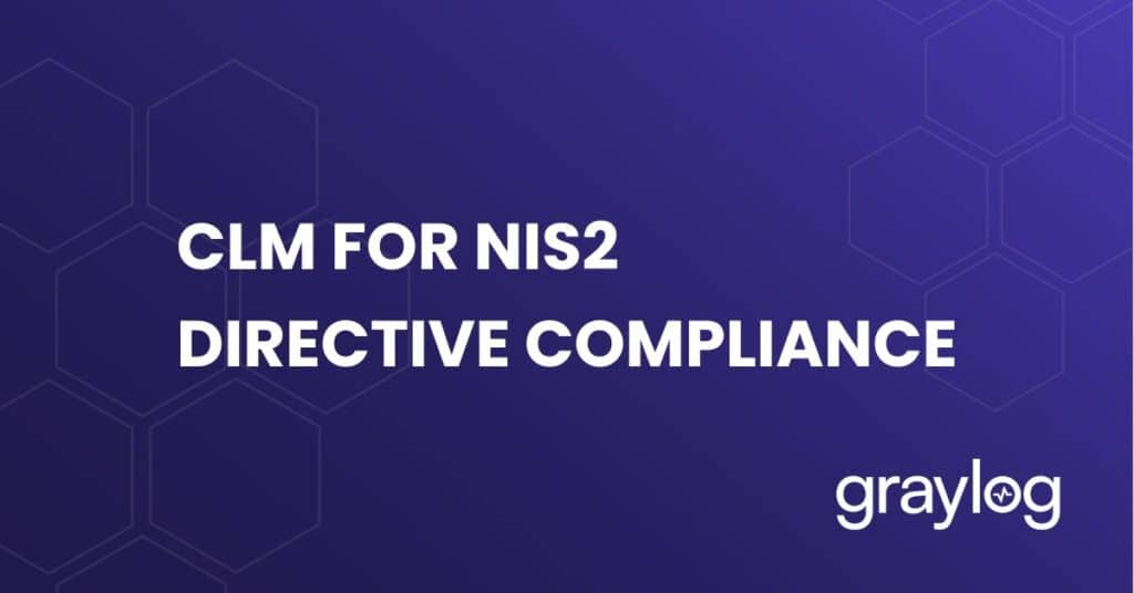 CLM for NIS2 Directive Compliance