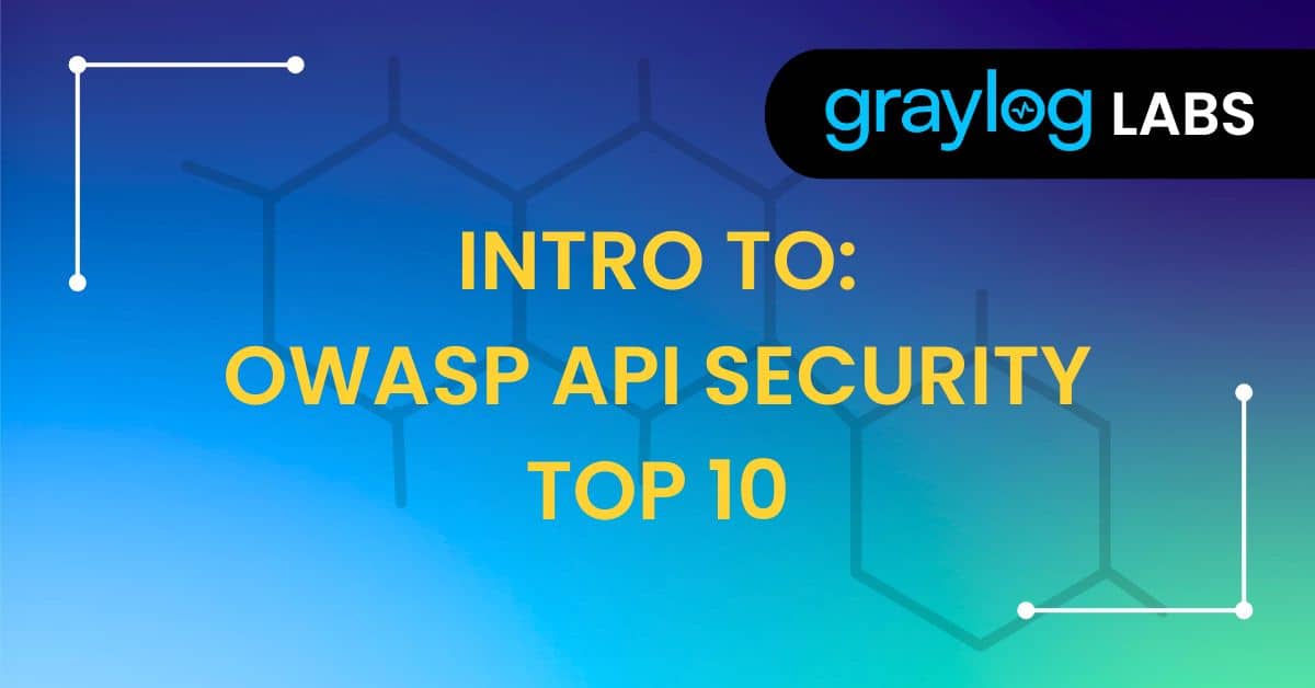 Intro to OWASP API Security TOP 10