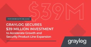 Graylog Secures $39 Million Investment