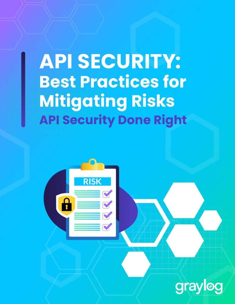 API Security: Best Practices for Mitigating Risks