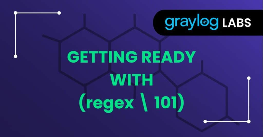 Getting Ready With Regex 101