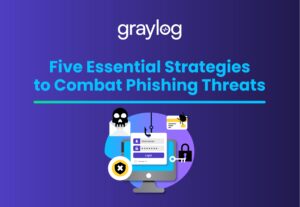 Five Essential Strategies to Combat Phishing Threats
