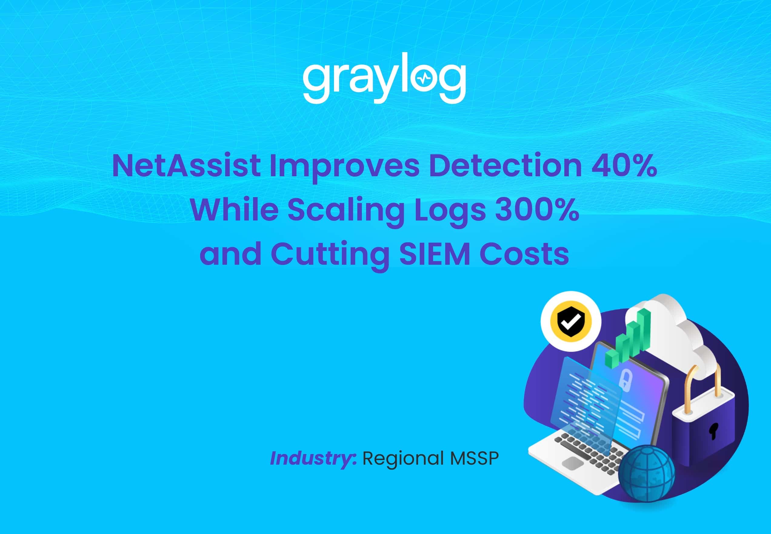 NetAssist Case Study