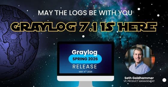 Graylog 7.1 Release