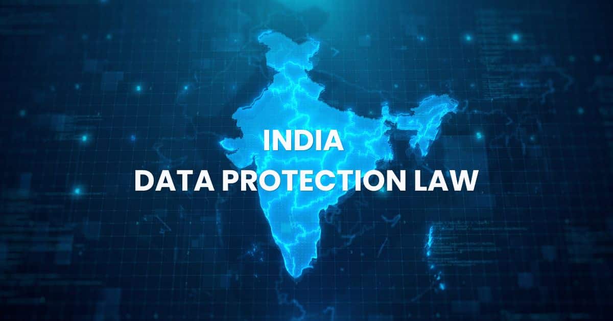 India's Data Protection Law: The Digital Personal Data Protection Act