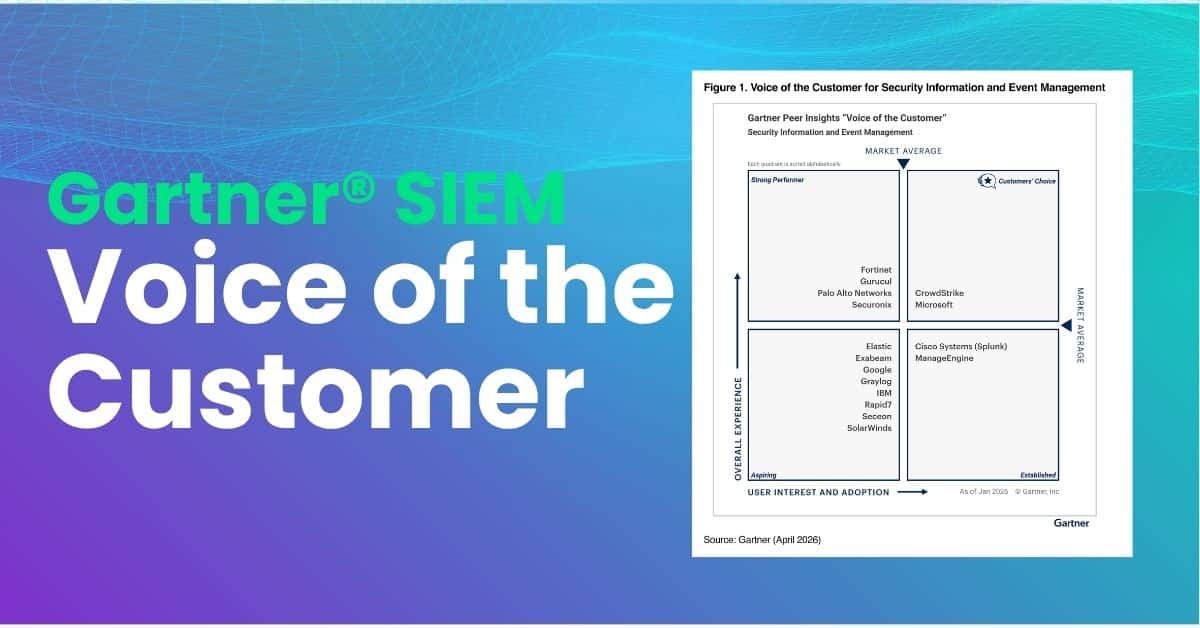 Gartner SIEM Voice of the Customer
